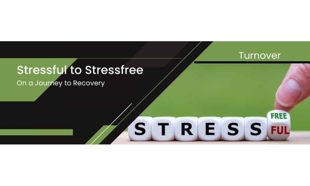 Stressful to Stress-free